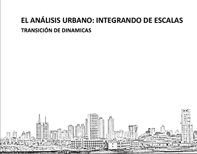 CC_ANÁLISIS UI ARQ URBANA_Transición de dinámicas_20142