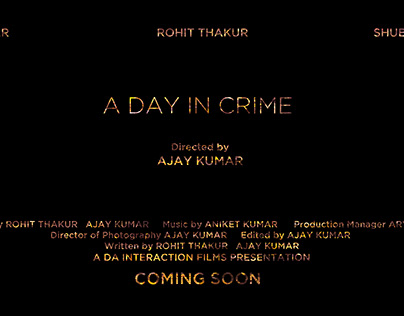 A Day in Crime - Short Film