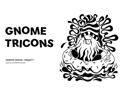Gnome Tricons