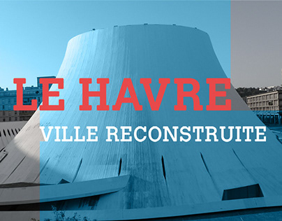 Le Havre: rebuilt city