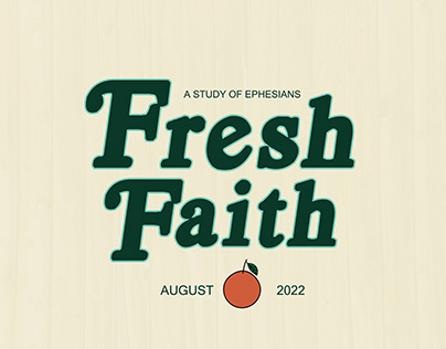 Fresh Faith Sermon Series