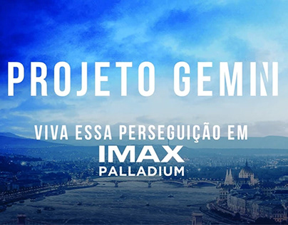 Projeto Gemini - Capa IMAX Palladium