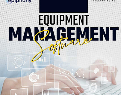 Equipment Management with Innovative Software Solutions