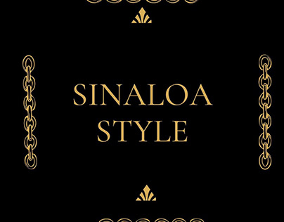 SINALOA STYLE