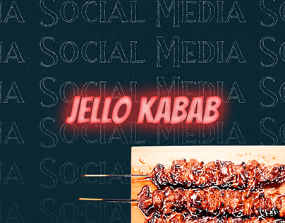 Jello Kabab - Social Media Posts