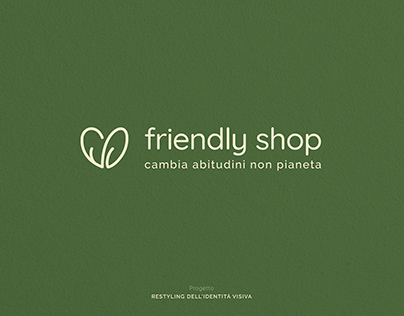 Friendly Shop | Restyling Brand Identity