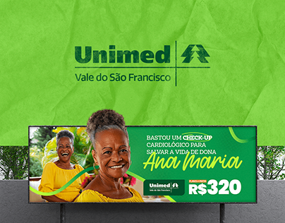 UNIMED - VALE DO SÃO FRANCISCO (CAMPANHA PUBLICITÁRIA)