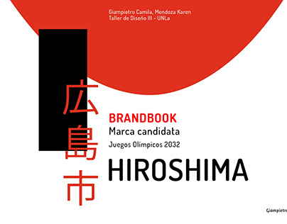 BRANDBOOK Candidate City Olympic Games HIROSHIMA 2032