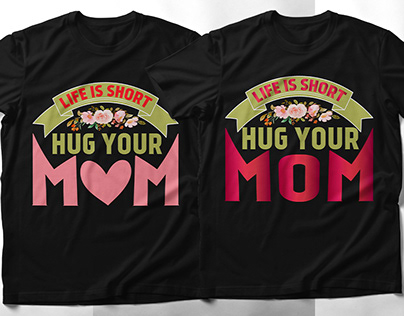 mom T-shirt Design