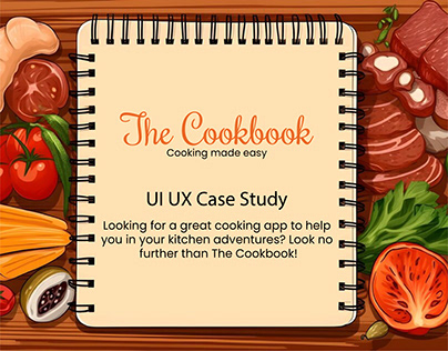 UI UX Case Study - The Cookbook