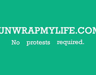 Unwrap My Life (Ad)