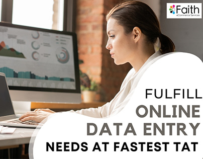 Fulfill Online Data Entry Needs At Fastest TAT