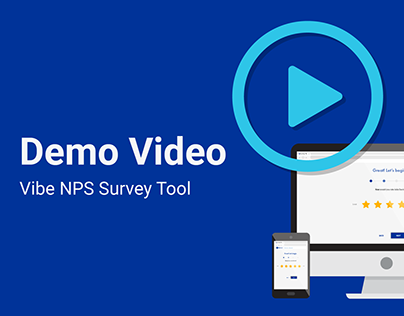 Video to Showcase Vibe NPS Survey Tool