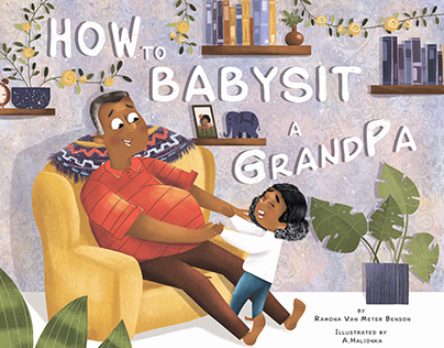 Children`s book "How to babysit a grandpa"