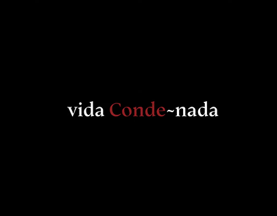 Project thumbnail - Dirección de arte VIDA CONDE-NADA | Cortometraje