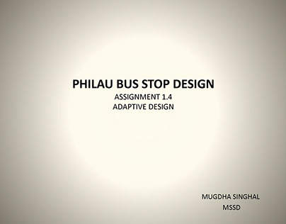 Adaptive Bus stop design