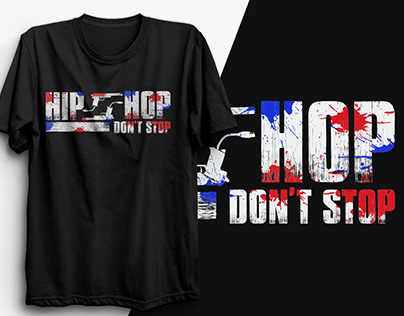 Hip Hop don't stop. typography t-shirt design, clothing