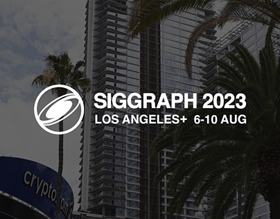 Siggraph 2023 - LA