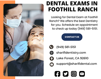 Dental Exams in Foothill Ranch | Sharifi Behnaz DMD