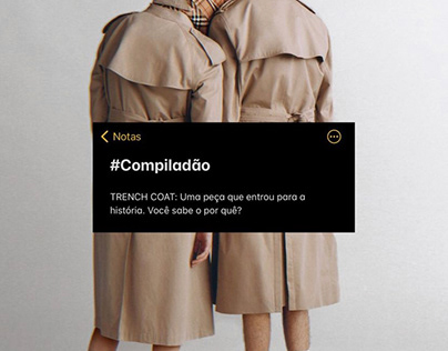 #Compiladão - TRENCH COAT