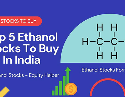 Top 5 Ethanol Stocks To Buy In India | Ethanol Stocks