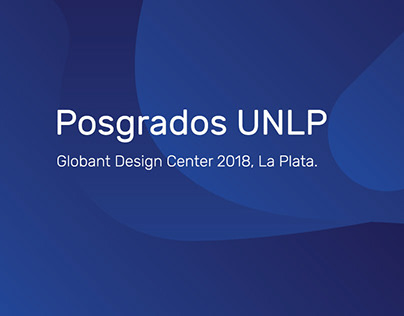 POSGRADOS UNLP| Globant Design Center 2018