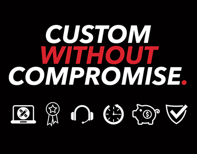 Custom Without Compromise Video