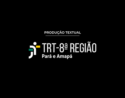 Produção textual | TRT da 8ª Região