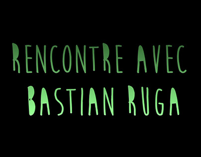 Vidéo Bastian Ruga