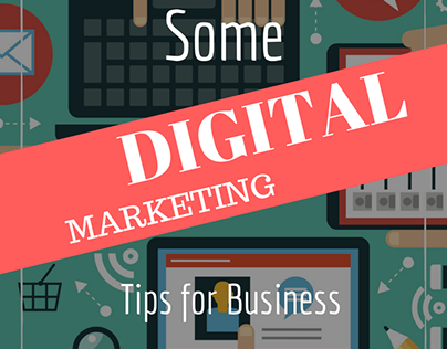 Some Digital Marketing Tips for Business | Scoop.it