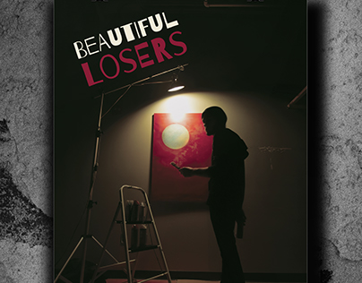 Beautiful Losers – Movie Poster