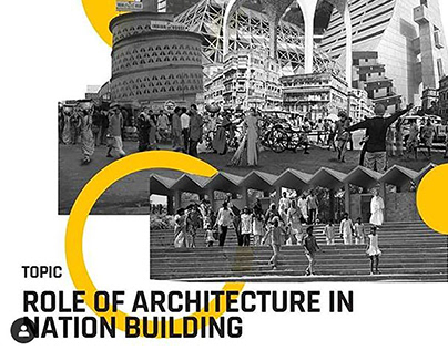 COA ESSAY: Role of Architecture in Nation Building