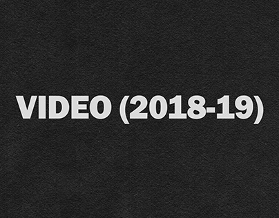 Videos (2018-19)