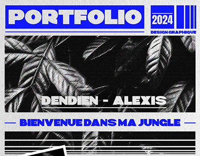 PORTFOLIO 2024 | Graphic Design | DENDIEN Alexis