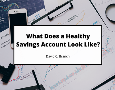 What Does a Healthy Savings Account Look Like?