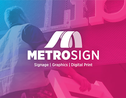 MetroSign - Digital Print