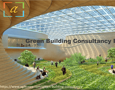 The Rise of Green Building Consultancy in the UAE