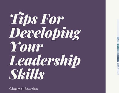 Tips For Developing Your Leadership Skills