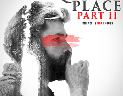 Poster concept for John Krasinski's "A Quiet Place 2"