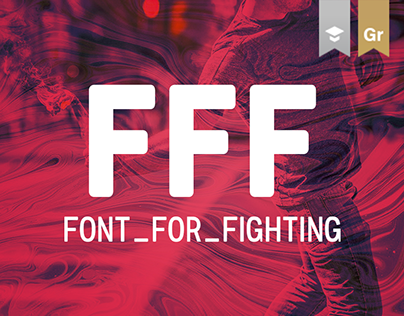 FFF - Font For Fighting