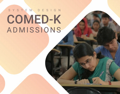 System Design- COMED-K Admissions