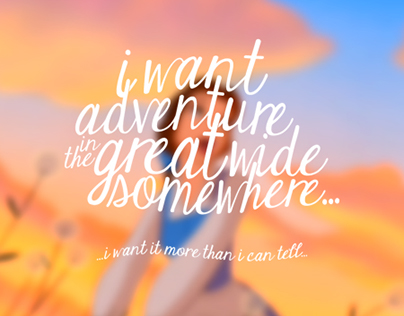 I want adventure