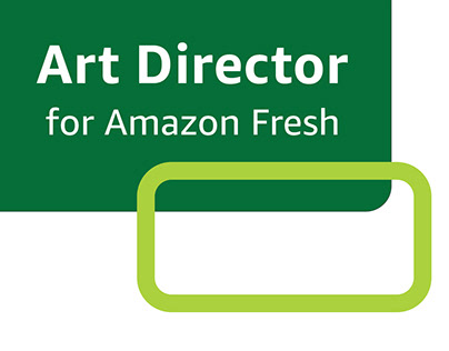 Art Director - Amazon Fresh