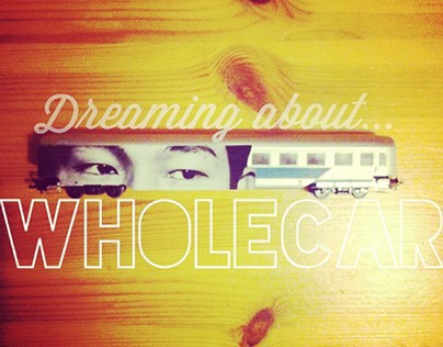 Dreaming about WHOLECAR