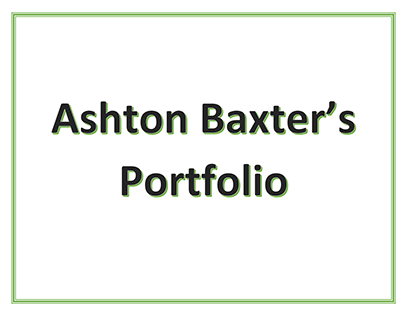 Ashton Baxter's Portfolio