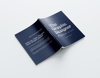 "THE GRAPHIC DESIGNER SAYS" Typography book project