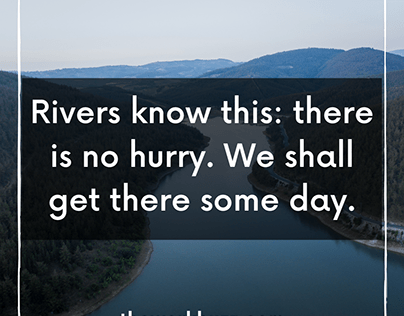 Rivers know this there is no hurry