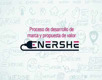 Desarrollo de marca y propuesta de valor / ENERSHE