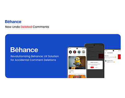 Behance Mobile: Fixing Accidental Deletion Of Comment
