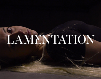 Lamentation : short video